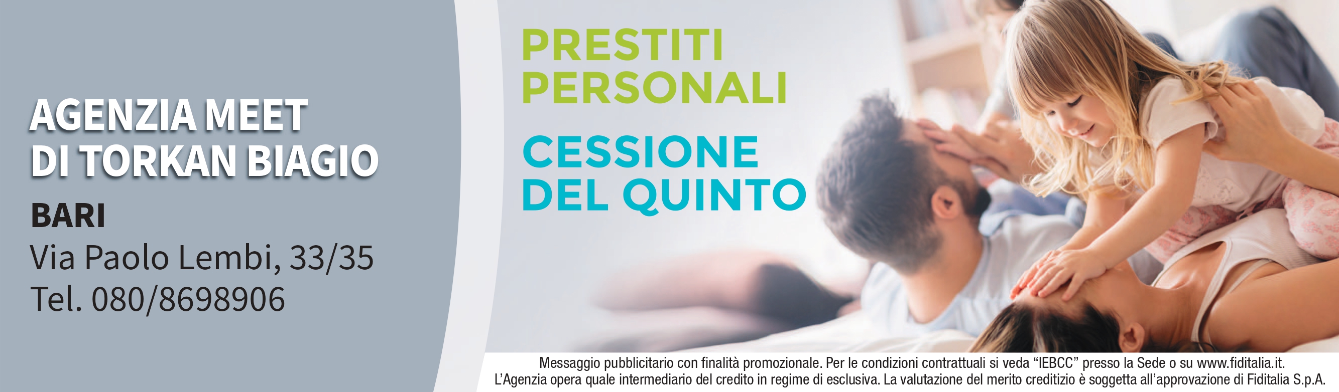 Contatti Agenzia Meet di Torkan Biagio filiali Fiditalia - Prestiti personali, Cessione del quinto